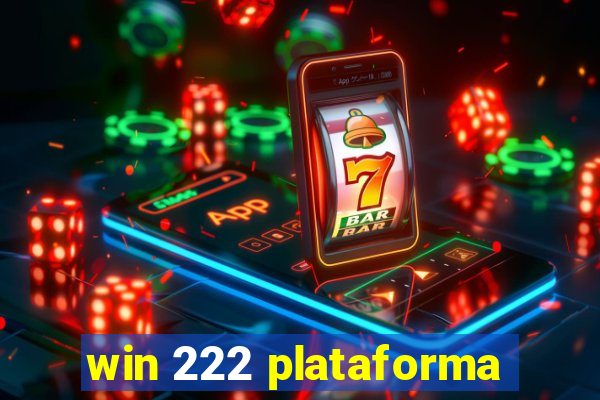 win 222 plataforma